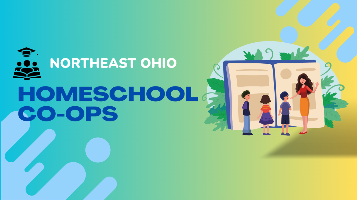 Co-op Options for Homeschool Families in Northeast Ohio